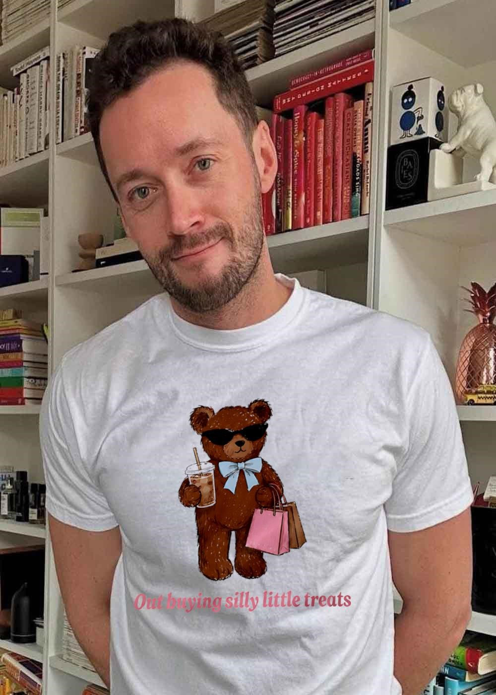 Teddy Bear Out Shopping Out Buying Silly Little Treats T-Shirt