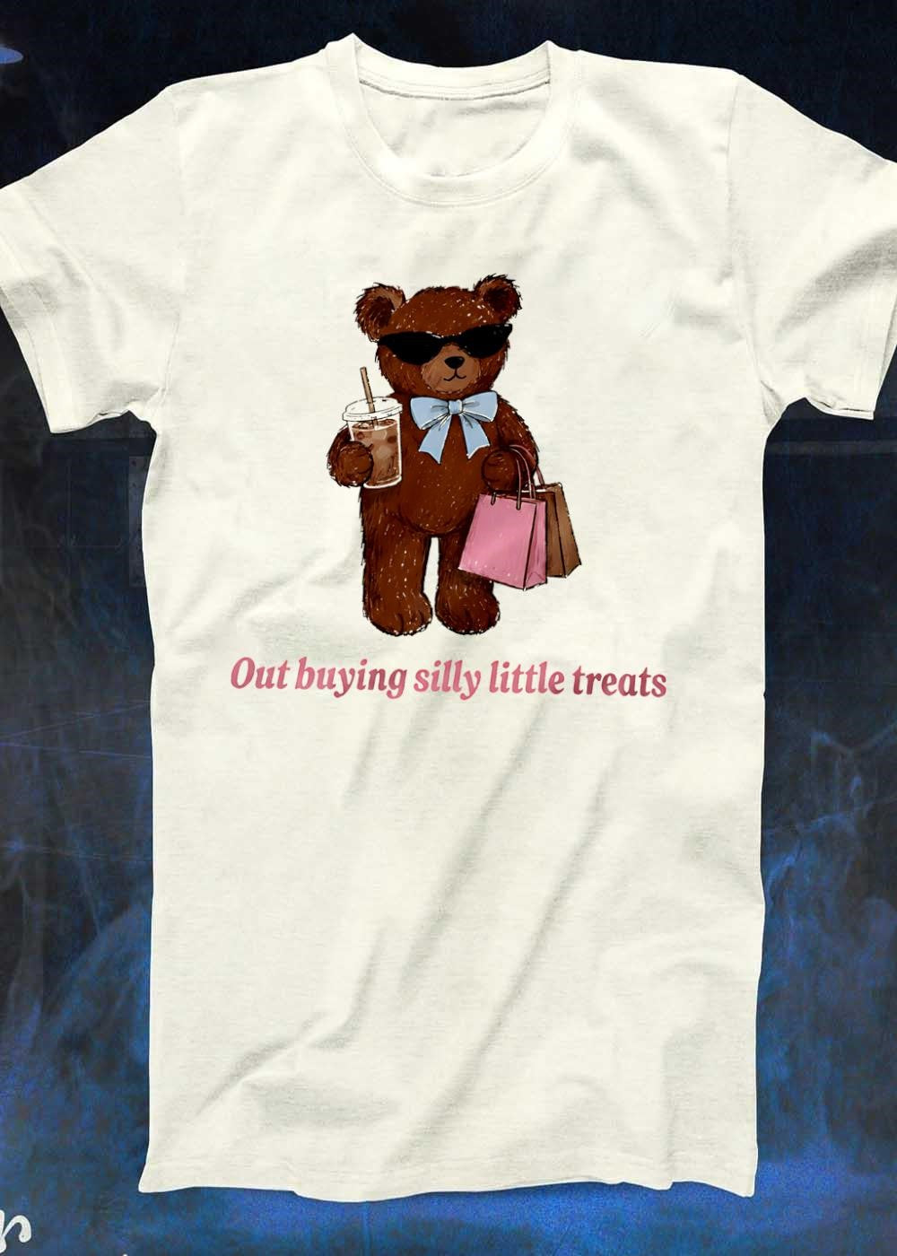 Teddy Bear Out Shopping Out Buying Silly Little Treats T-Shirt
