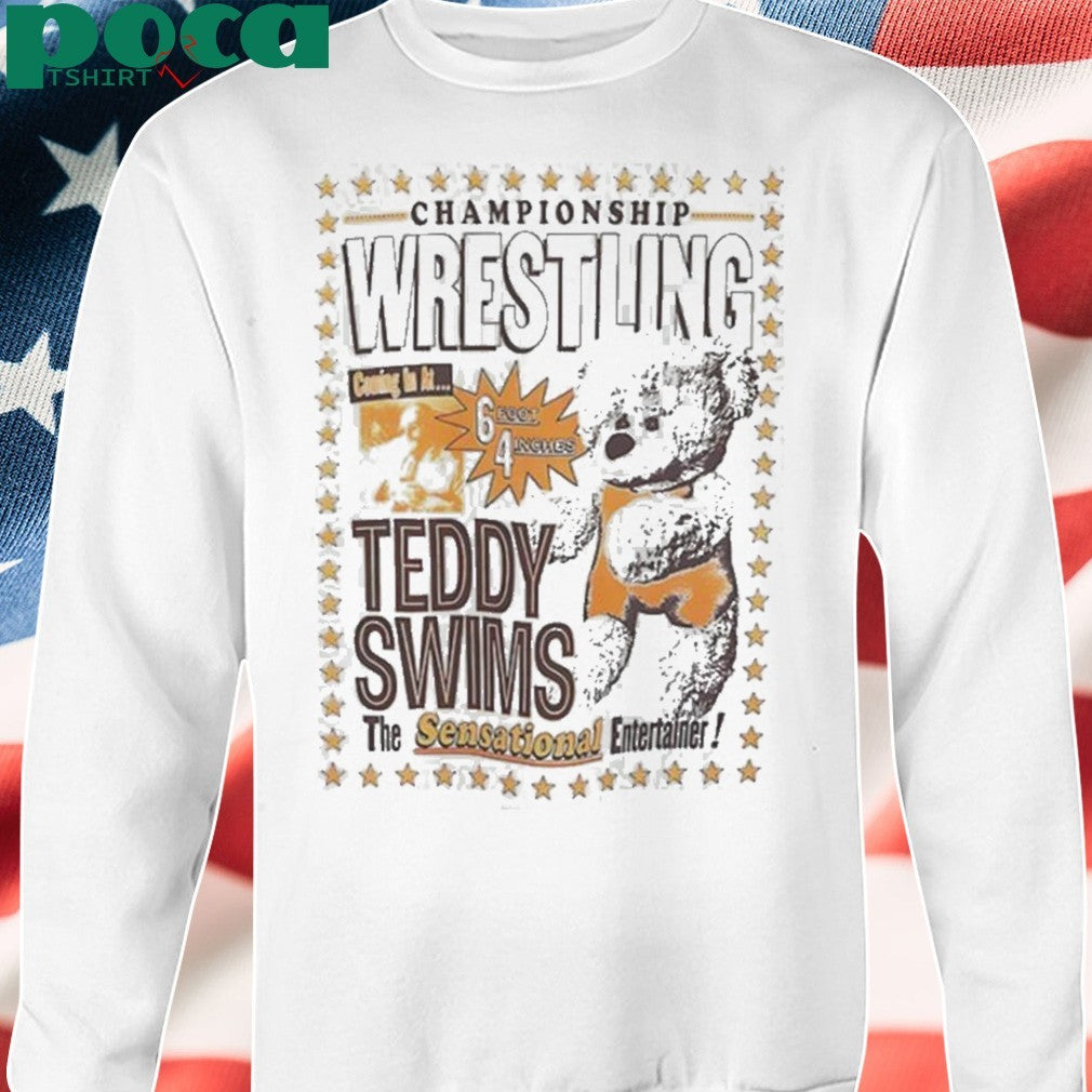 Teddy Swims Wrestling Bear shirt