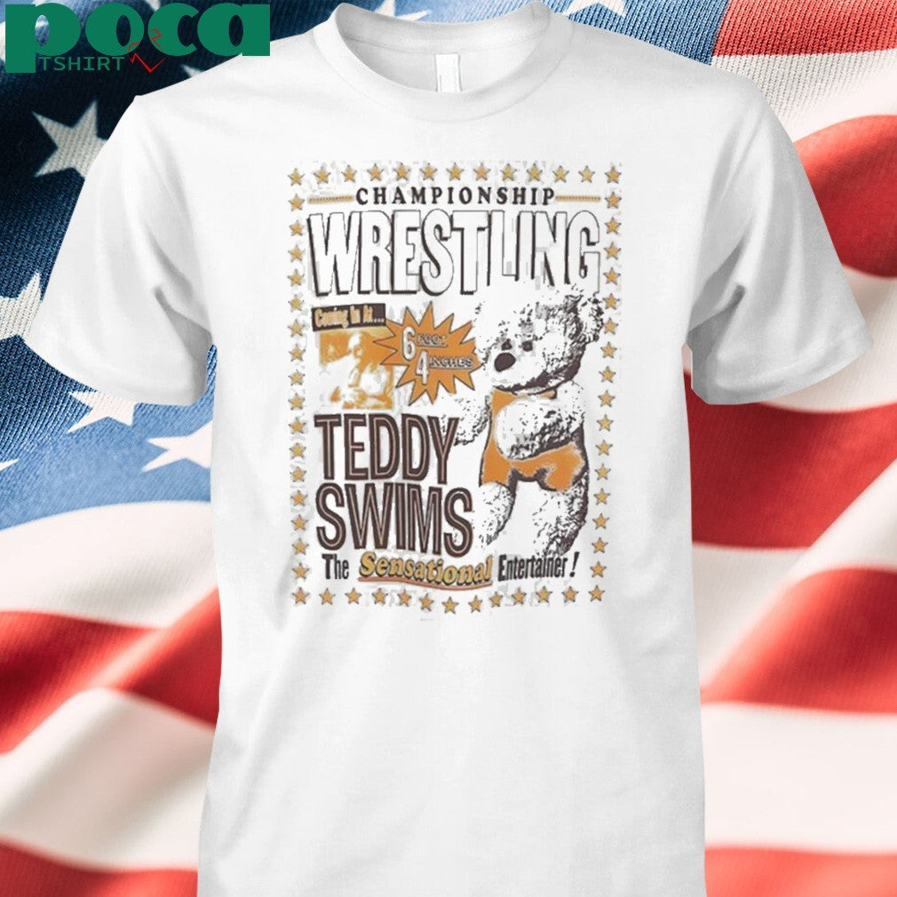 Teddy Swims Wrestling Bear shirt
