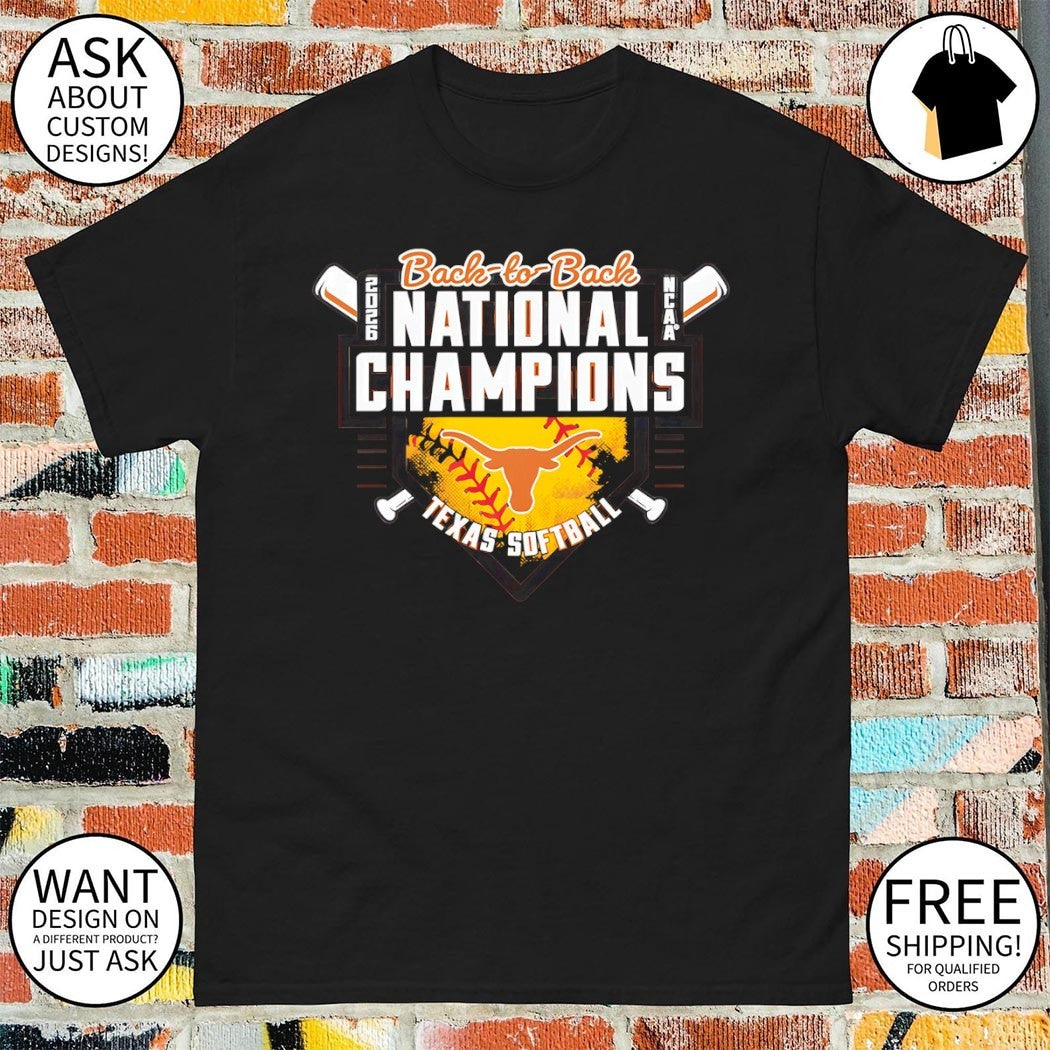 Texas Longhorns 2026 NCAA Softball Women’s College World Series Back-to-Back National Champions shirt