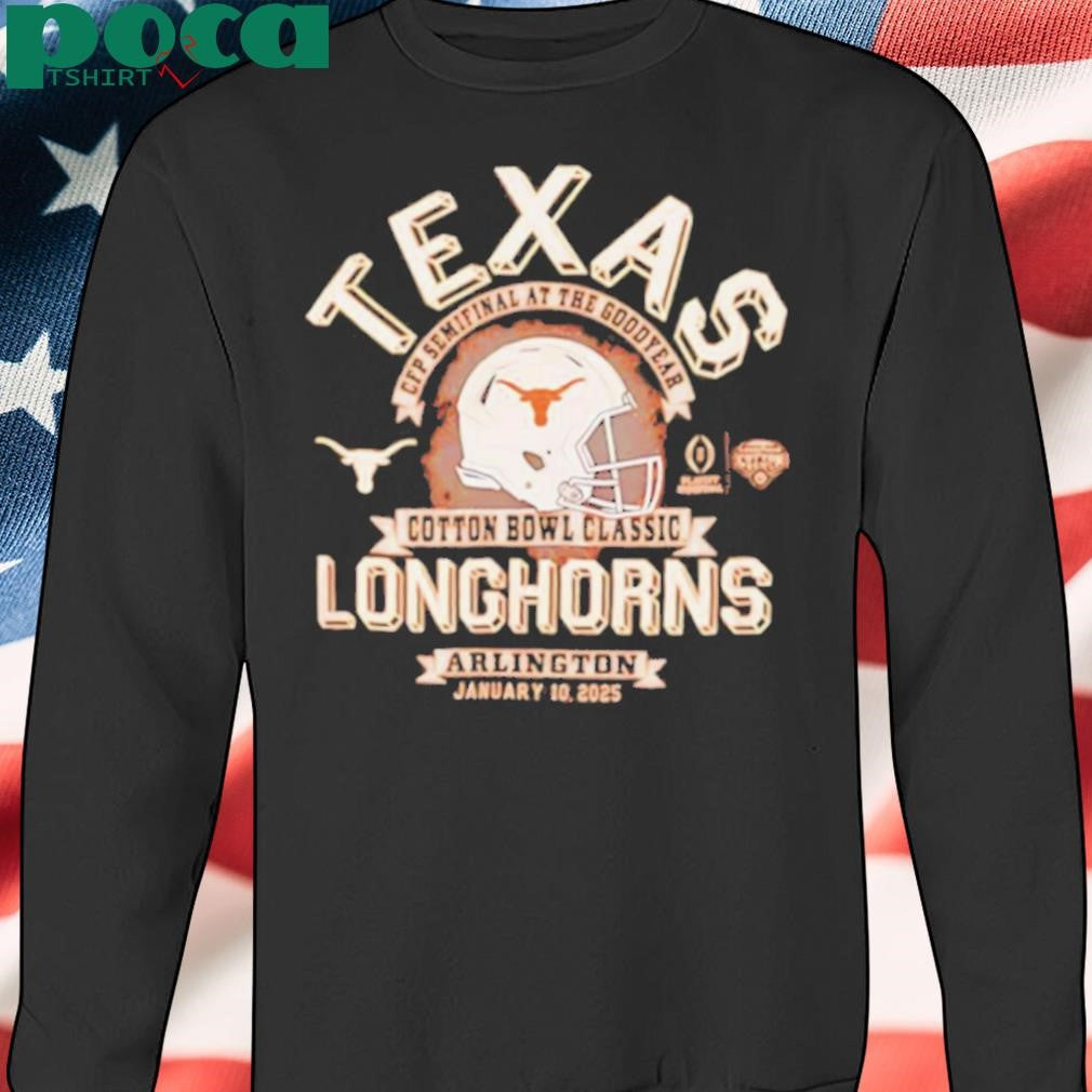 Texas Longhorns CFP at the Goodyear Cotton Bowl January 10 2025 shirt