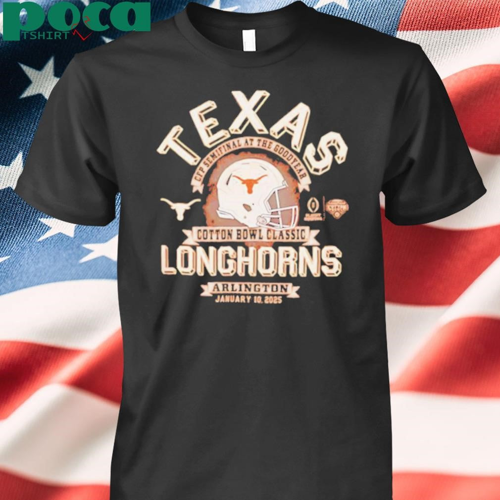 Texas Longhorns CFP at the Goodyear Cotton Bowl January 10 2025 shirt