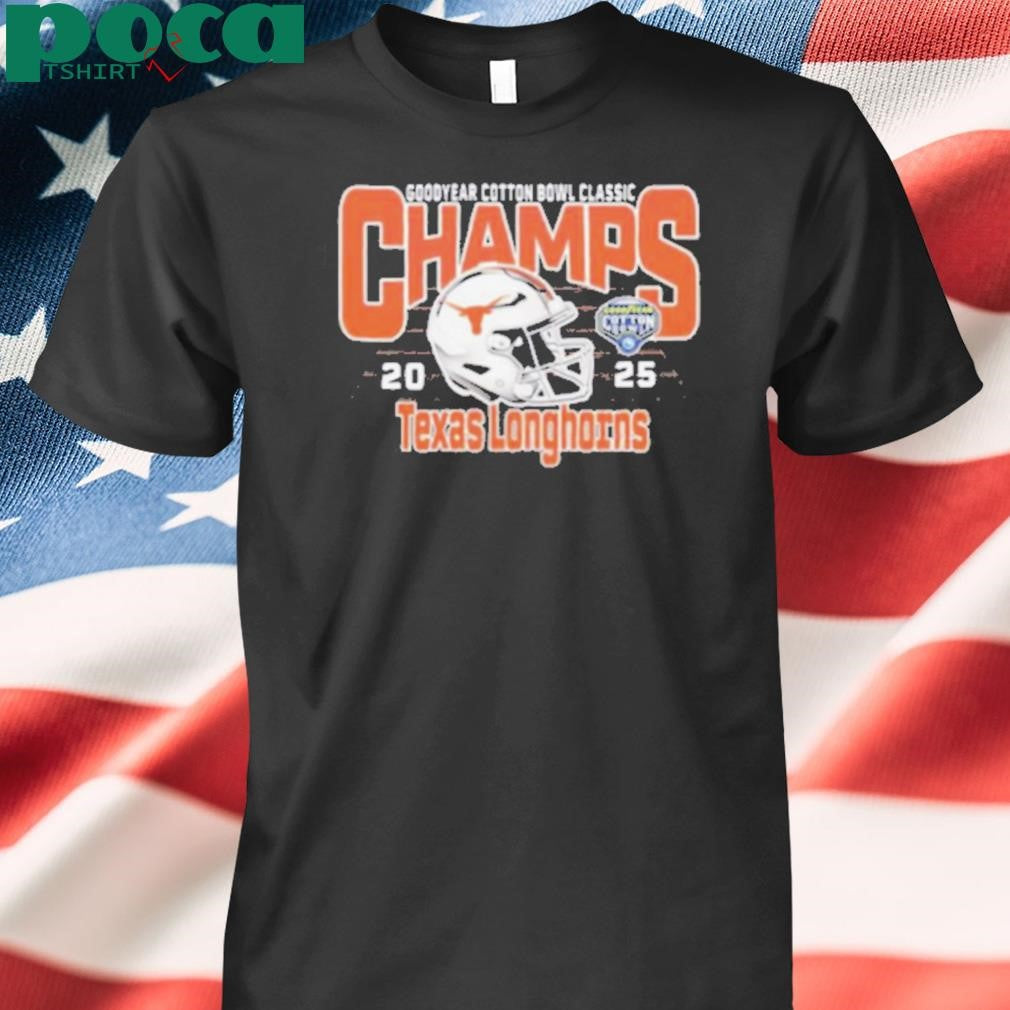 Texas Longhorns Football Are Goodyear Cotton Bowl Classic Champions 2025 T shirt