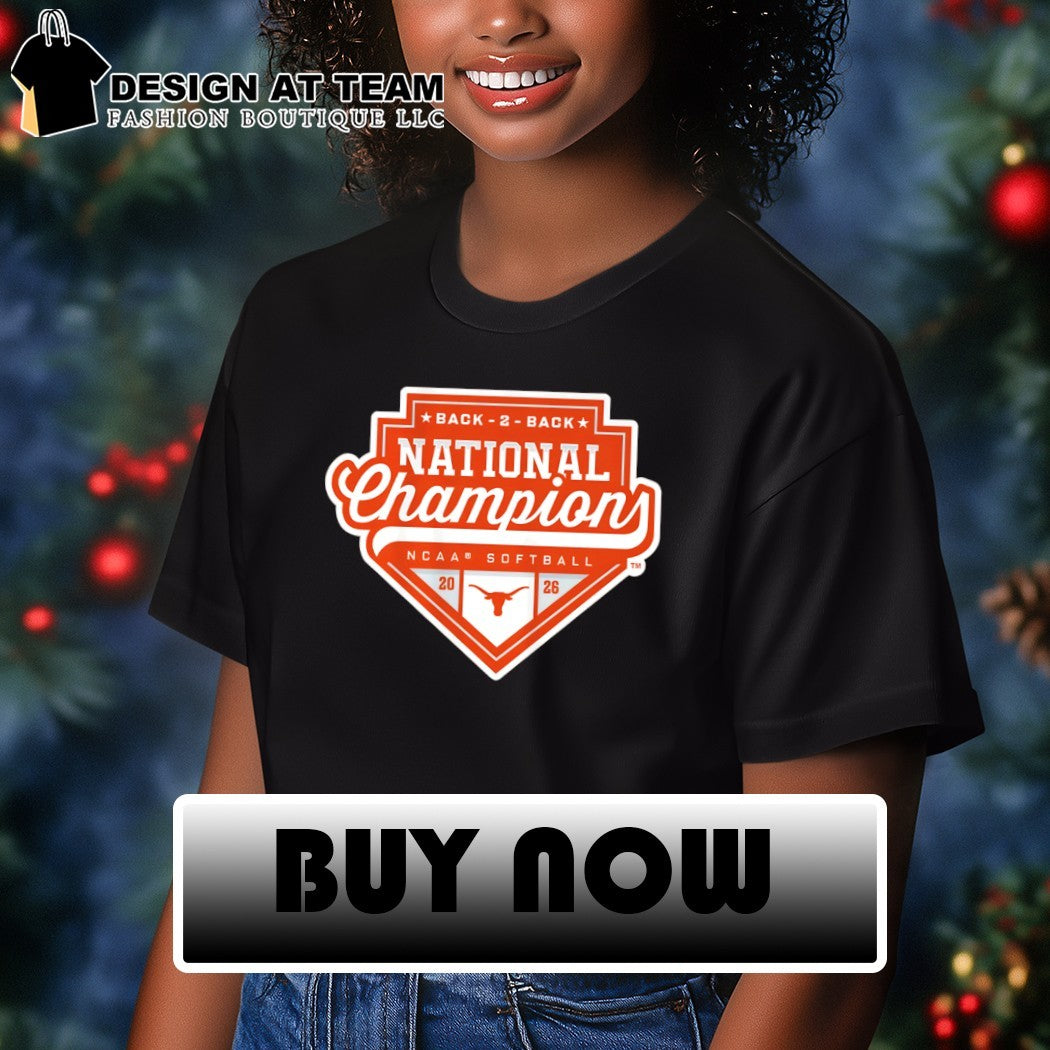 Texas Longhorns Softball 2026 NCAA Back 2 Back National Champions logo shirt