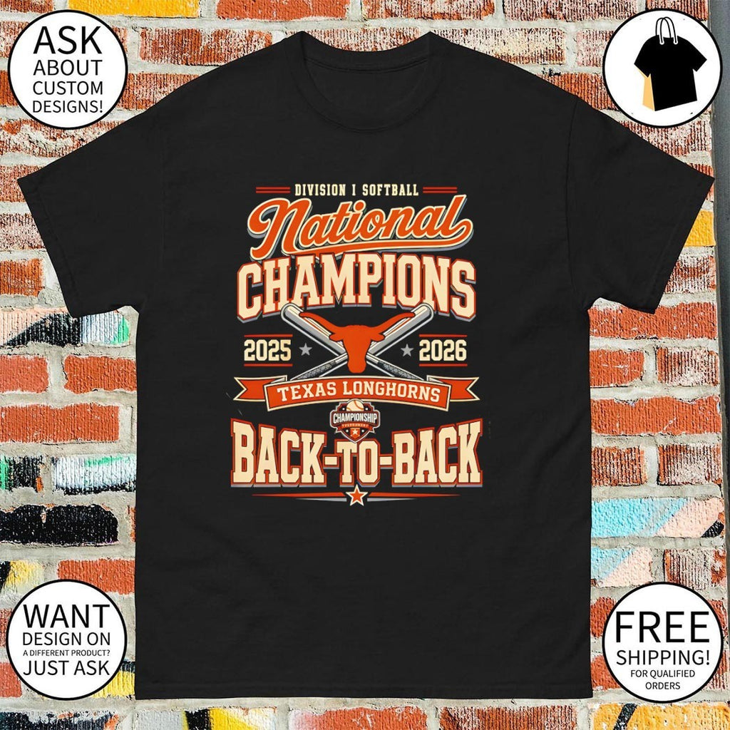 Texas Longhorns Softball National Champions 2025 2026 Back To Back Team NBA shirt