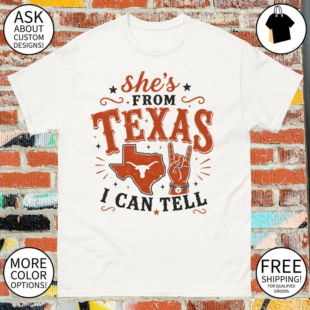 Texas Longhorns Softball she’s from Texas I can tell Longhorn steer hand sign state shirt