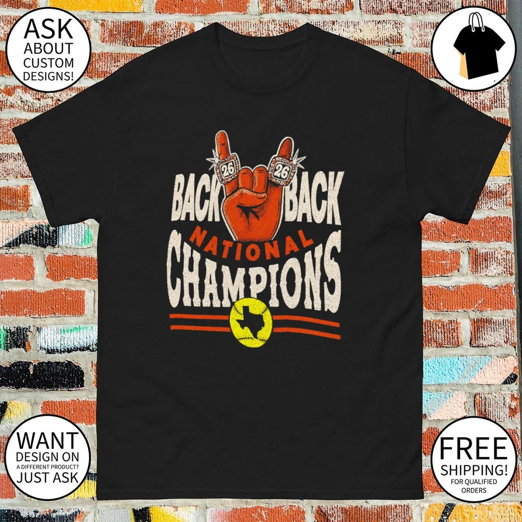Texas Longhorns softball apparel Back to Back National Champions hand ring shirt