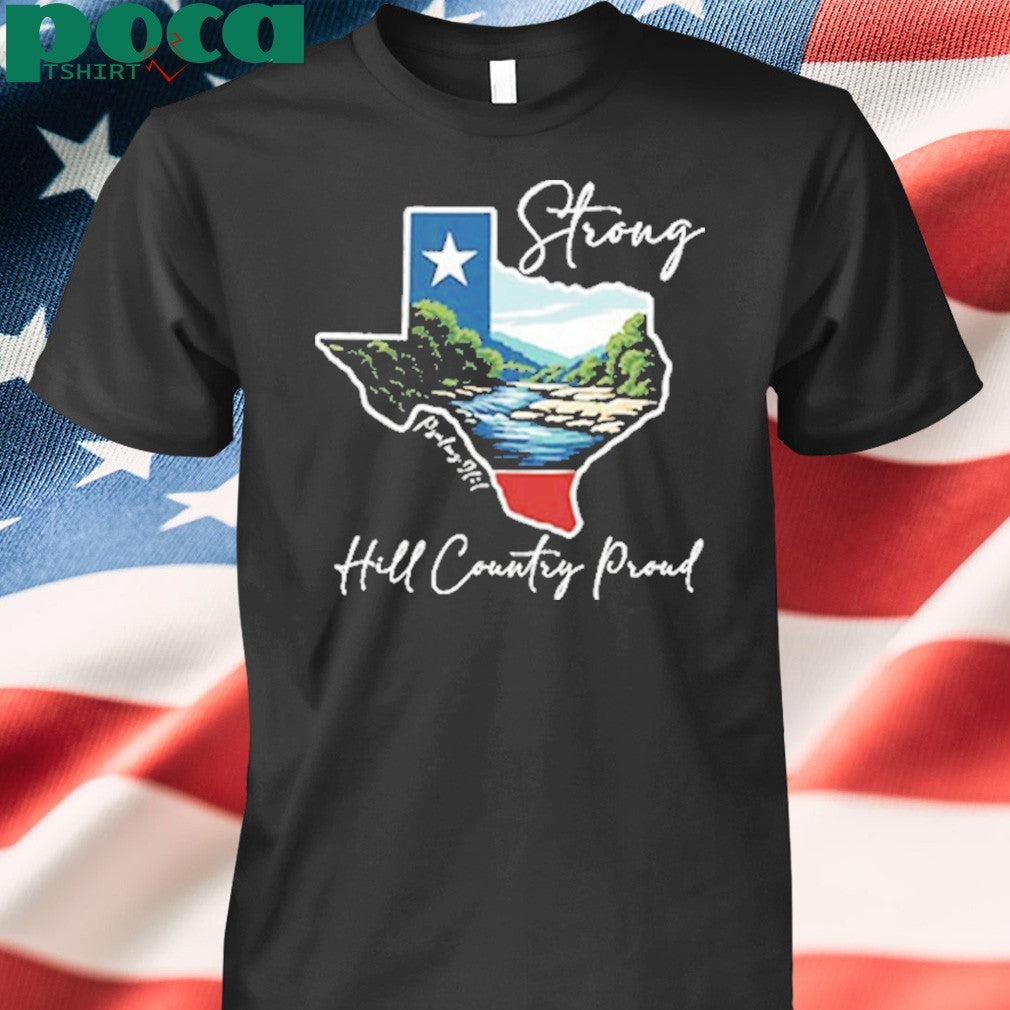 Texas Strong Hill Country Proud Psalms Shirt