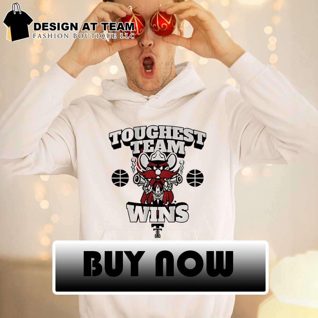 Texas Tech Red Raiders Basketball Toughest Team Wins Raider Red 2026 shirt