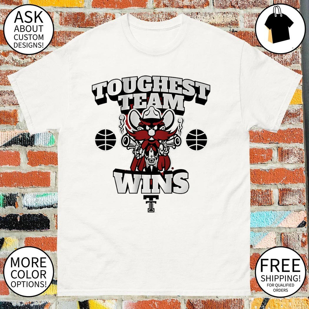 Texas Tech Red Raiders Basketball Toughest Team Wins Raider Red 2026 shirt