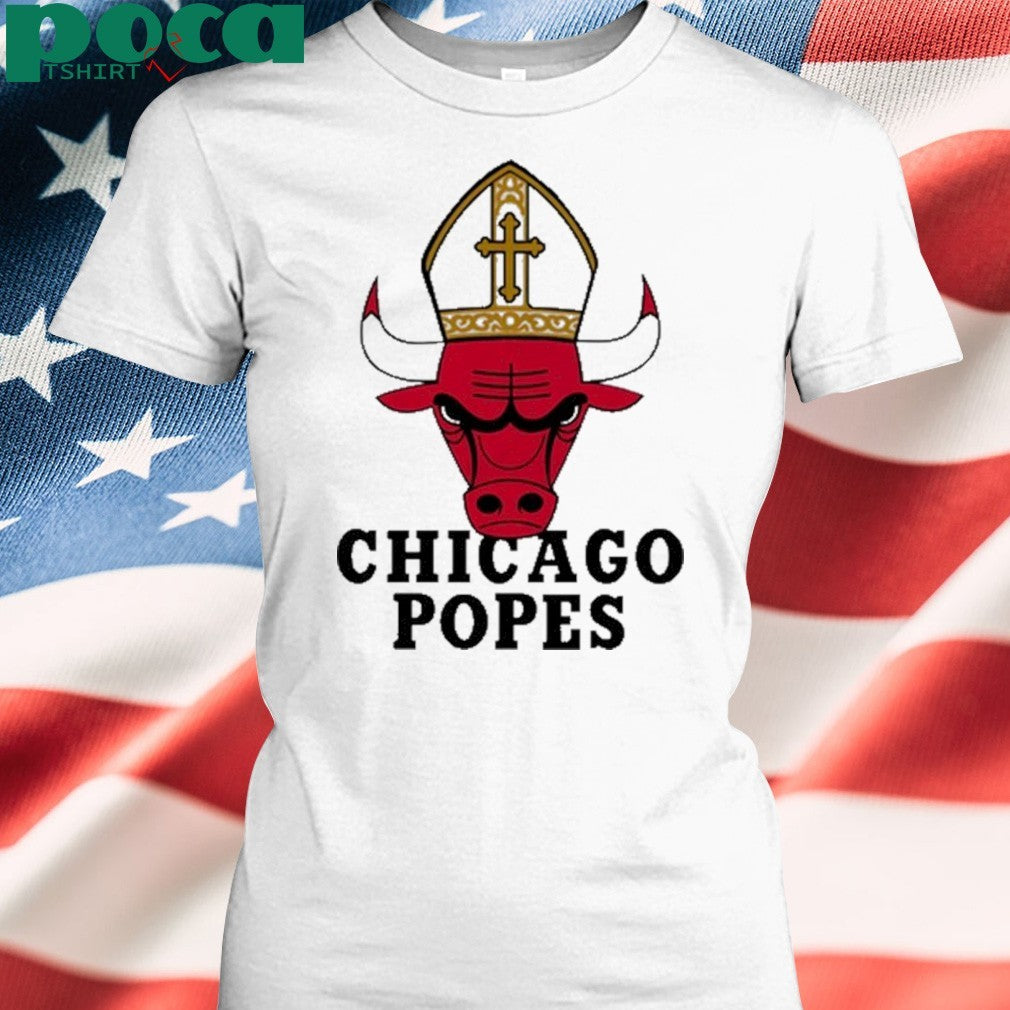 That Go Hard Chicago Popes Shirt