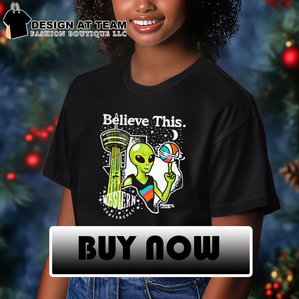 The Alien Victor Wembanyama Believe this San Antonio Spurs Basketball 2026 shirt