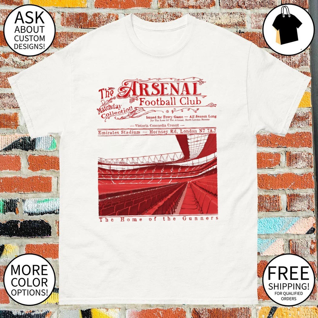 The Arsenal Football Clubs Emirates Stadium Hornsey Rd London The Home of the Gunners shirt