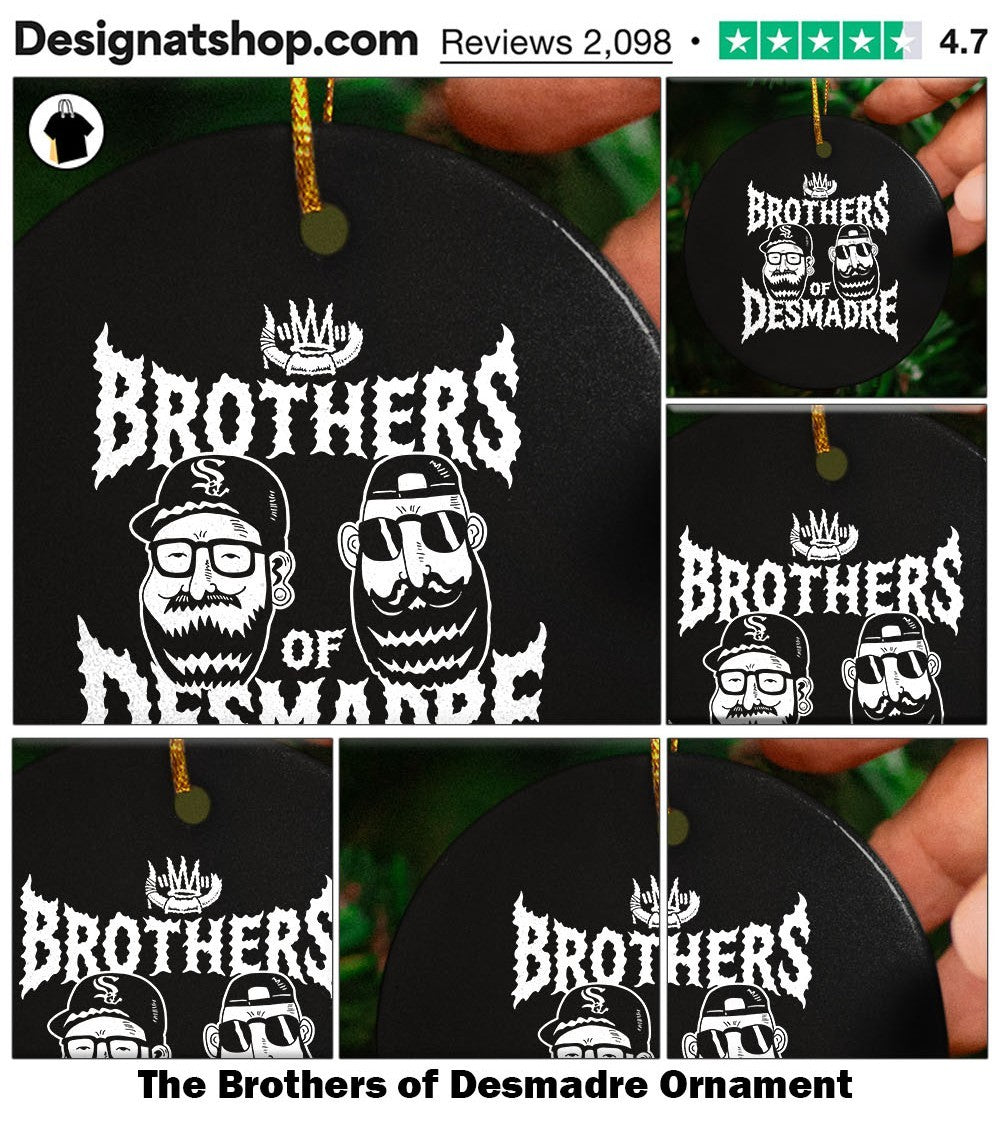 The Brothers of Desmadre shirt