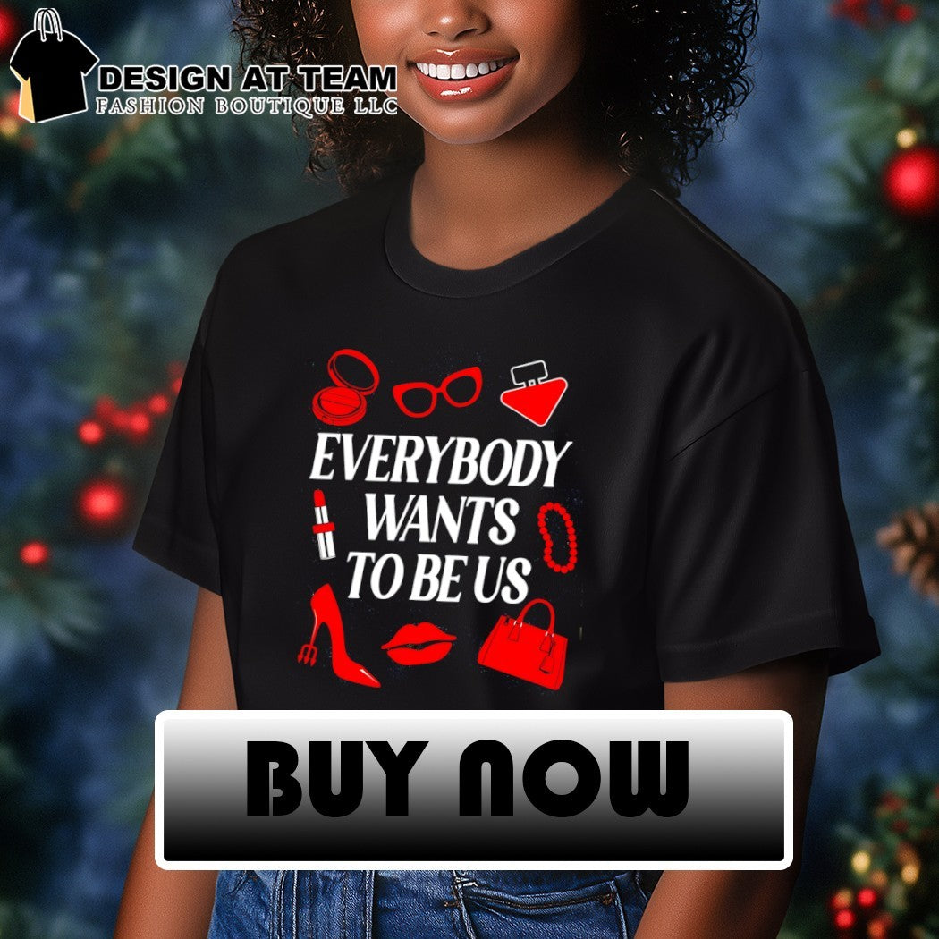 The Devil Wears Prada Everybody Wants to Be Us shirt