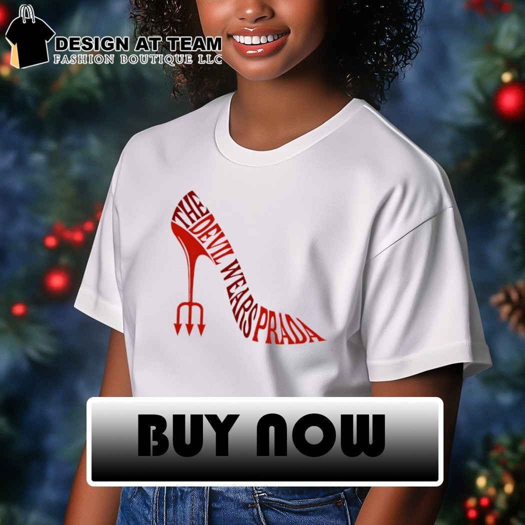 The Devil Wears Prada High Heel shirt