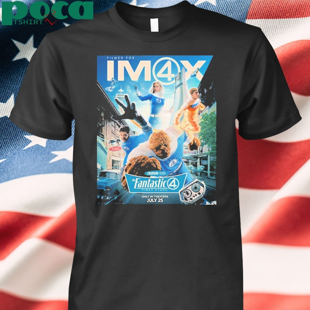 The Fantastic Four First Steps IMAX New Poster Only In Theaters On July 25 2025 Classic T-Shirt