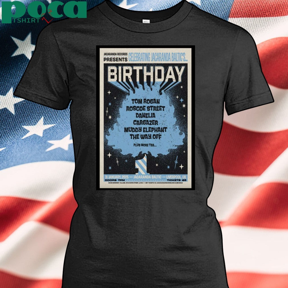 The Jacaranda Birthday AT Jacaranda Baltic On Jan 31 2025 In Liverpool UK Poster T-Shirt