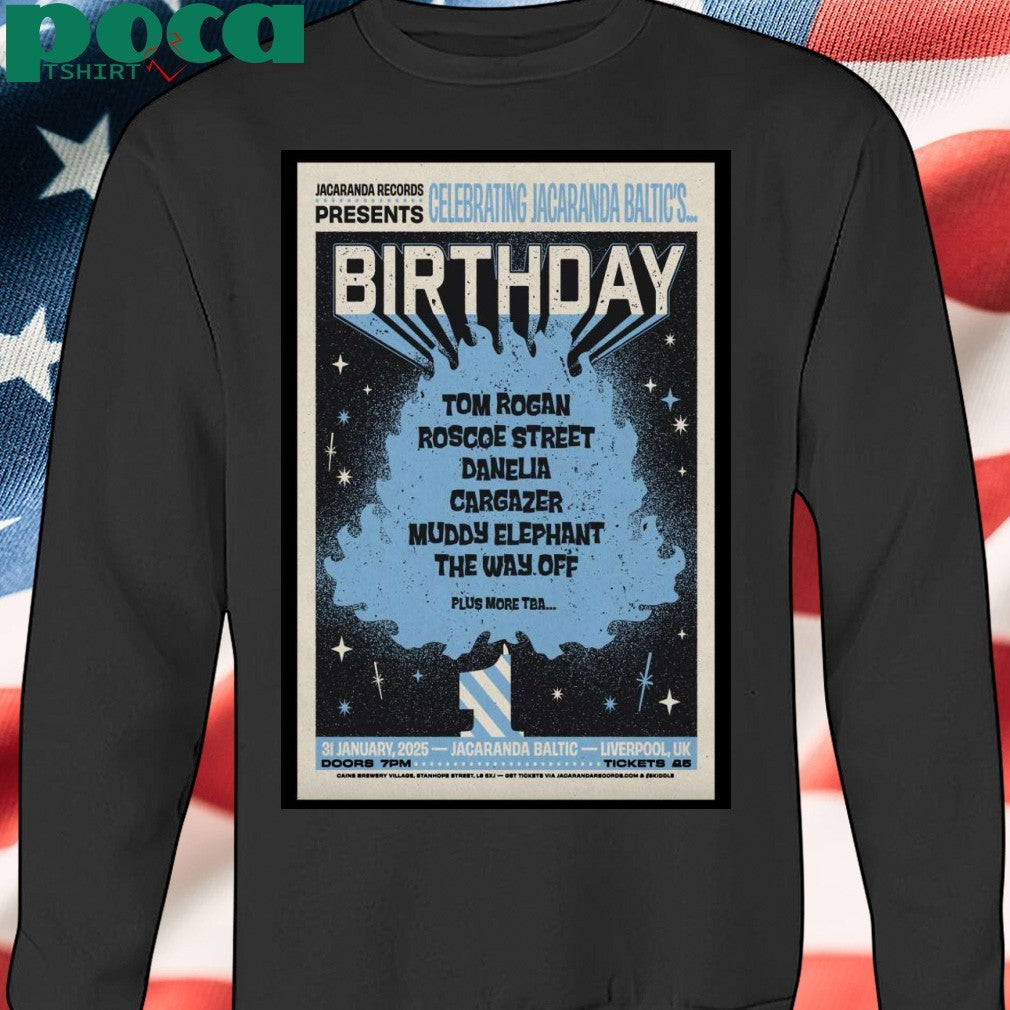 The Jacaranda Birthday AT Jacaranda Baltic On Jan 31 2025 In Liverpool UK Poster T-Shirt