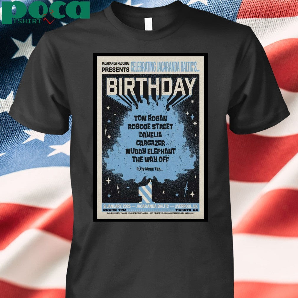 The Jacaranda Birthday AT Jacaranda Baltic On Jan 31 2025 In Liverpool UK Poster T-Shirt