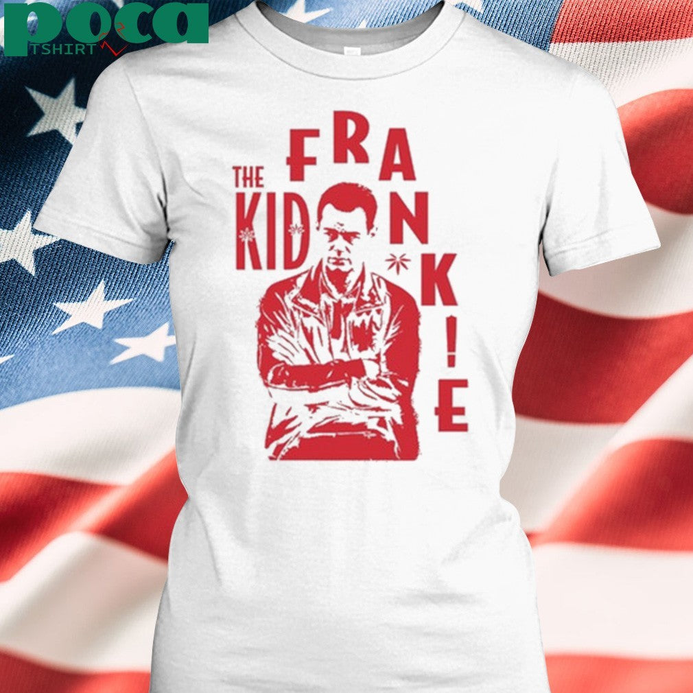 The Kid Frankie Kush Shirt