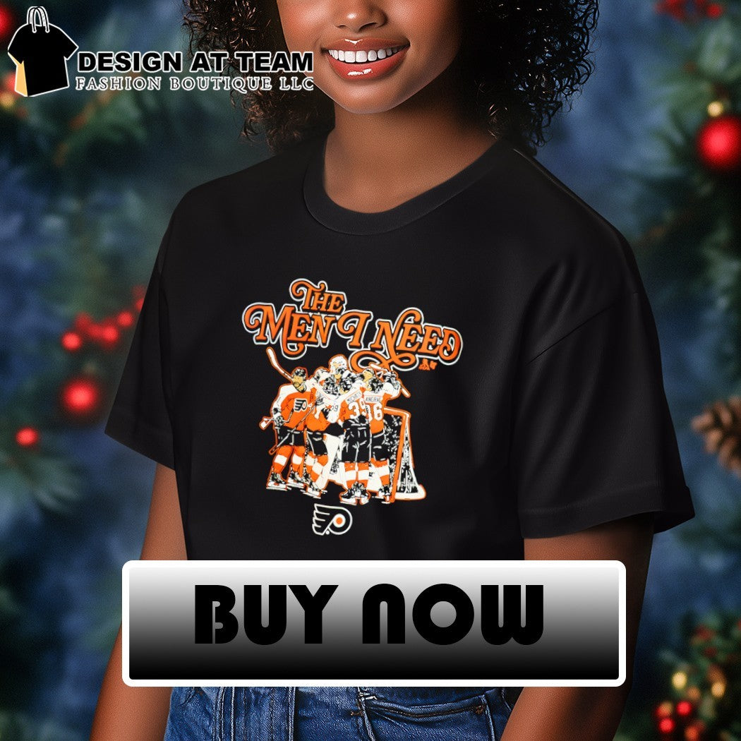 The Men I Need Philadelphia Flyers Hockey Stanley Cup Playoffs 2026 shirt