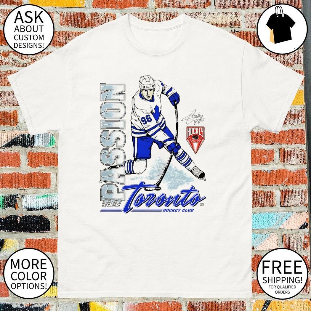 The Passion Toronto Maple Leafs Hockey Club 96 signature shirt