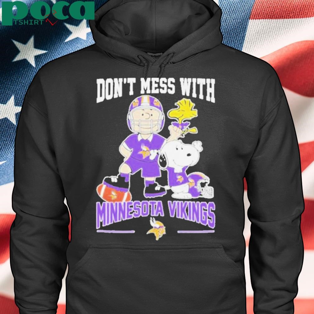 The Peanuts Don’t Mess With Minnesota Vikings Shirt