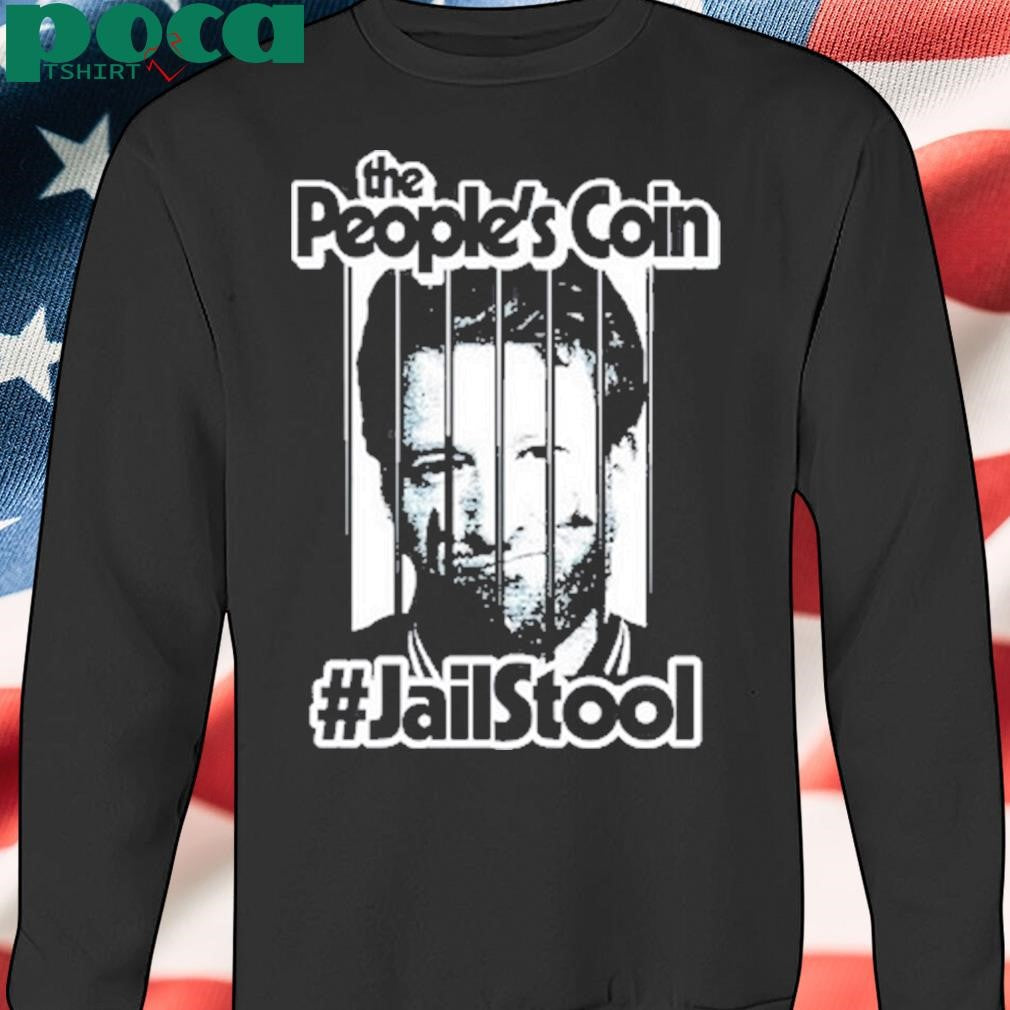 The People’s Coin Jailstool Shirt