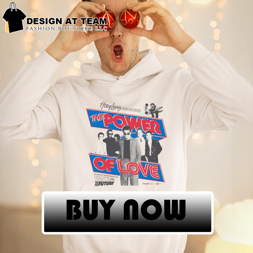 The Power of Love Huey Lewis And The News Back to the Future vintage shirt