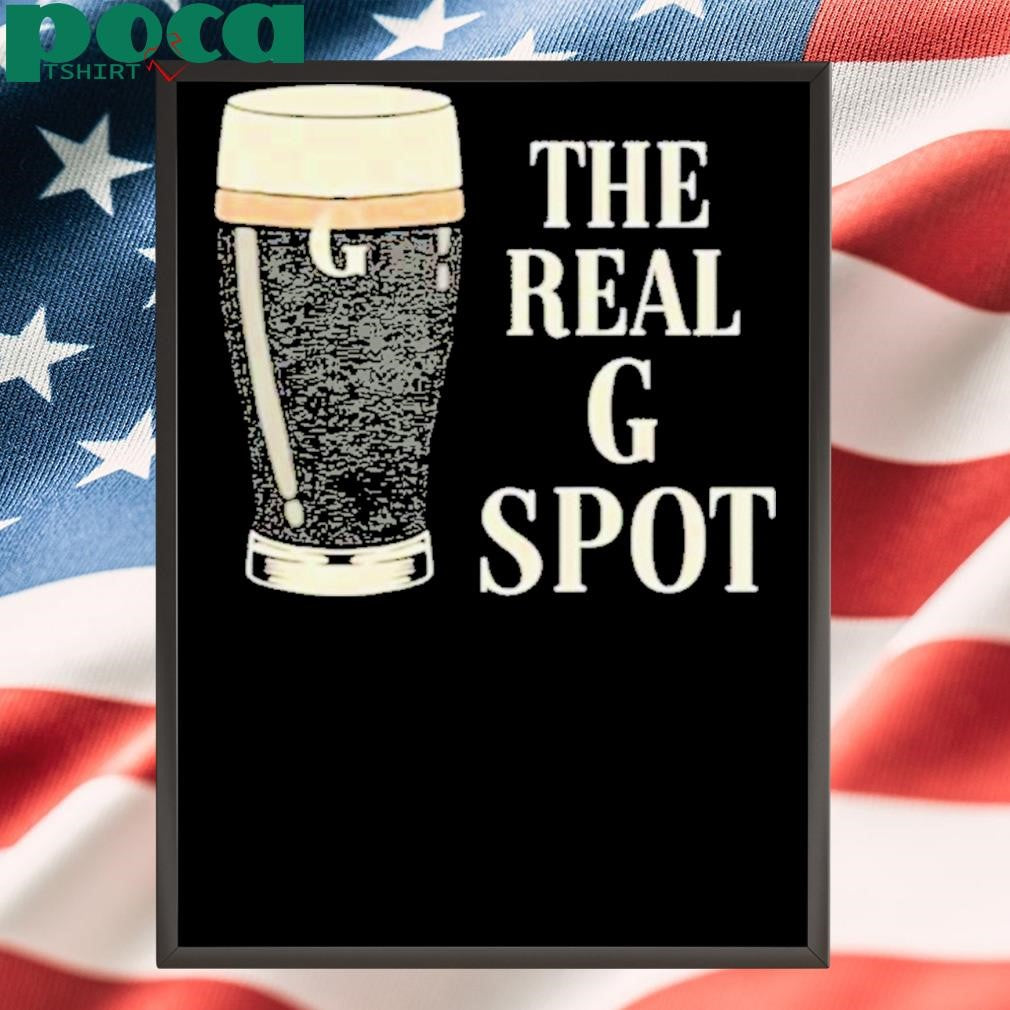 The Real G Spot Shirt