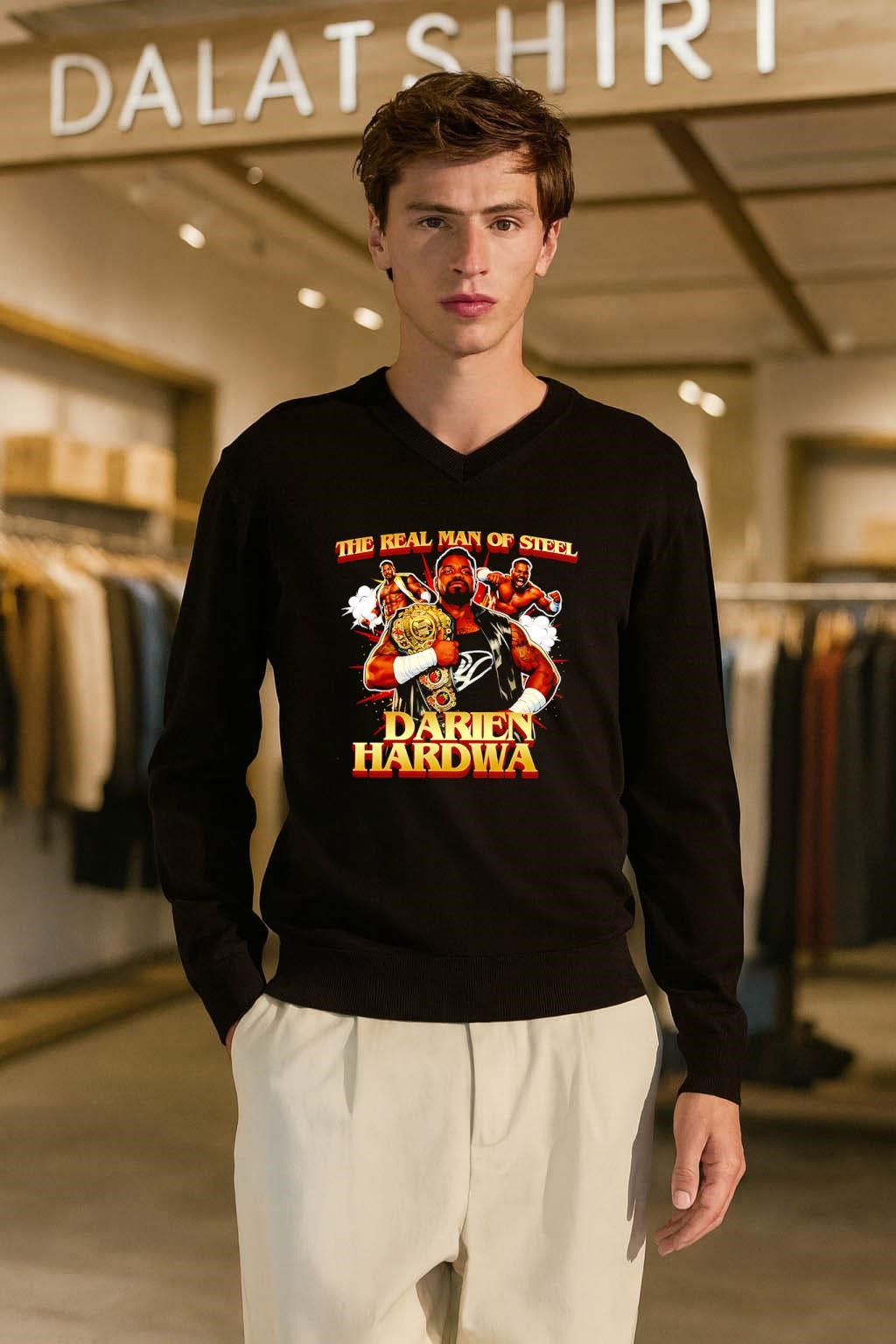 The Real Man Of Steel Darien Hardwa Wrestling Champion shirt