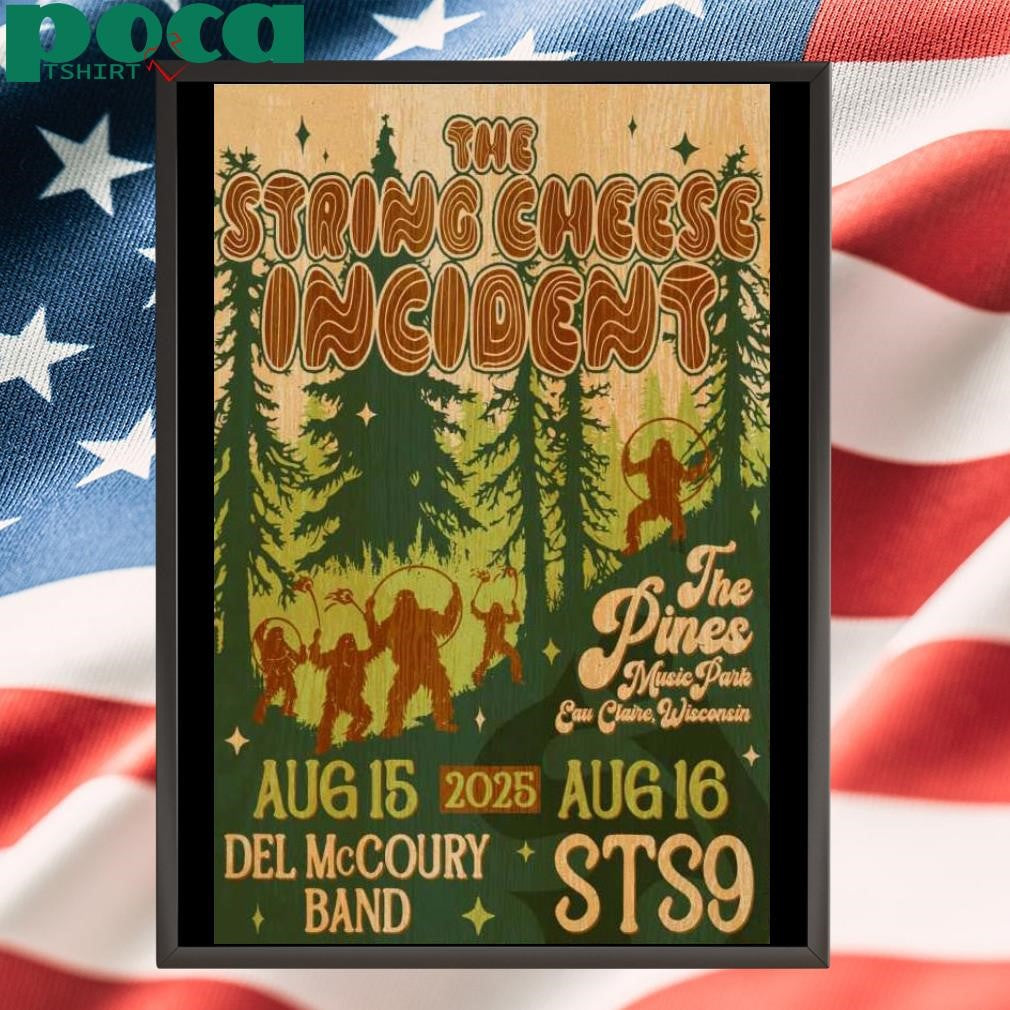 The String Cheese Incident August 15-16 2025 Eau Claire WI Poster shirt