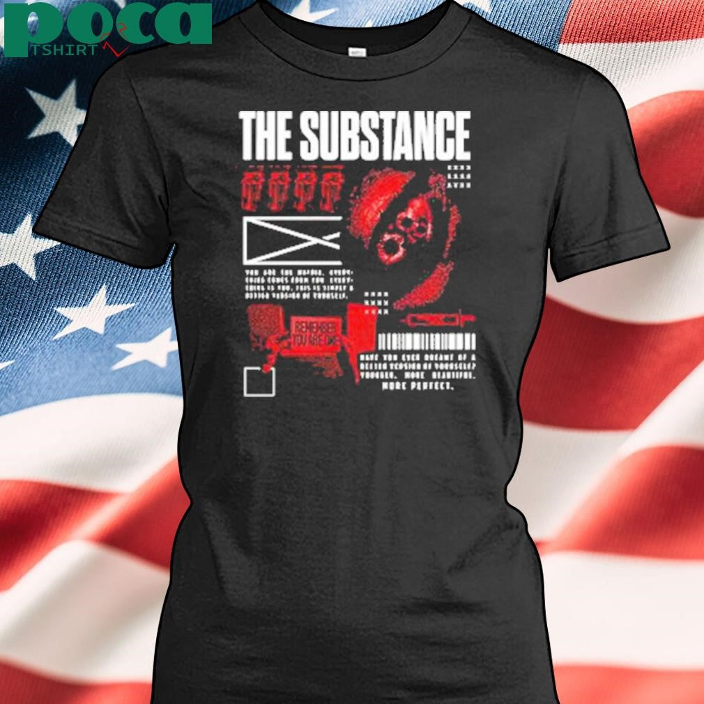 The Substance 2025 Shirt