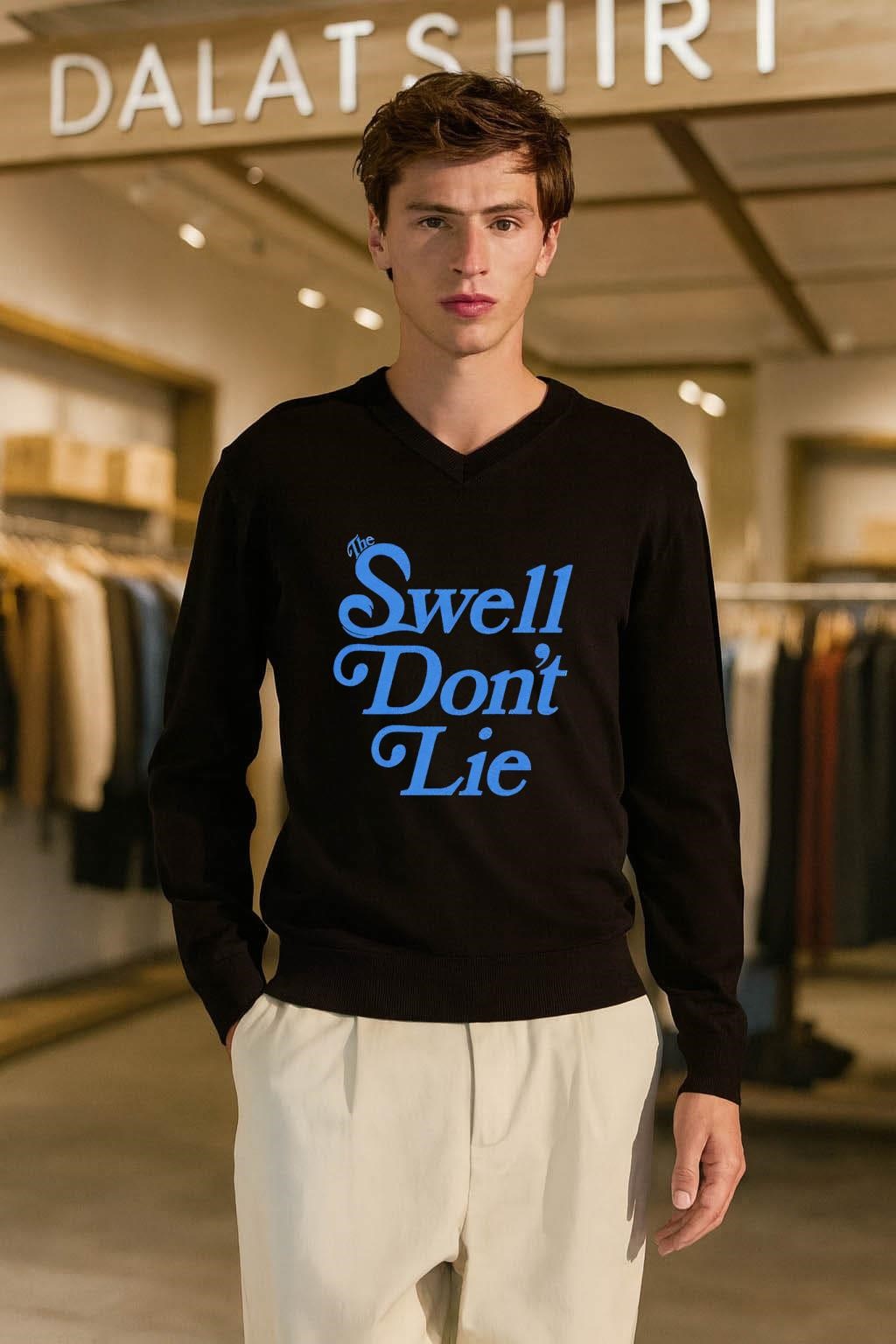 The Swell Don’t Lie shirt