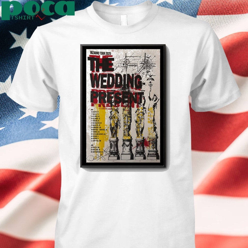 The Wedding Present May + June 2025 Poster shirt