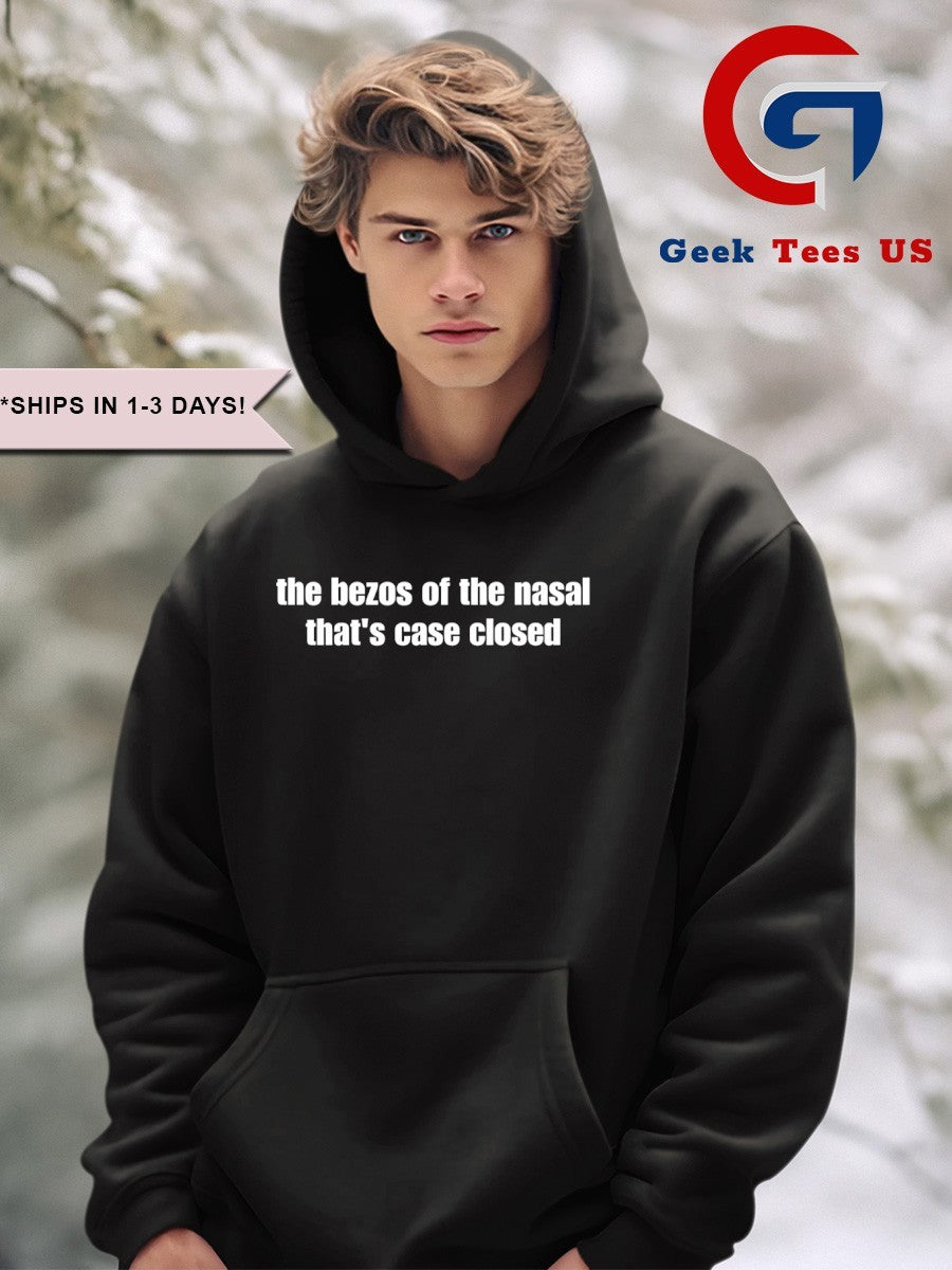 The bezos of the nasal that’s case closed shirt