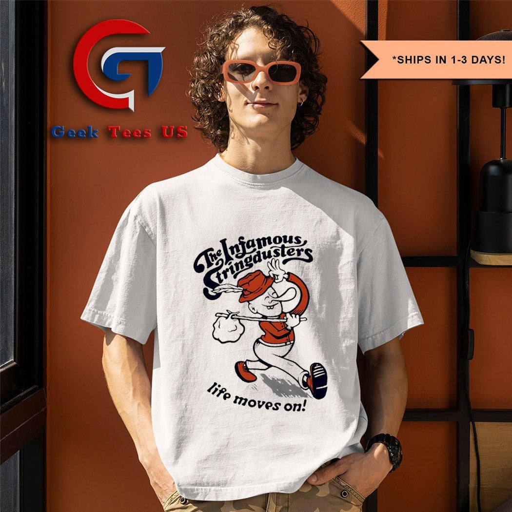The infamous stringdusters life moves on shirt