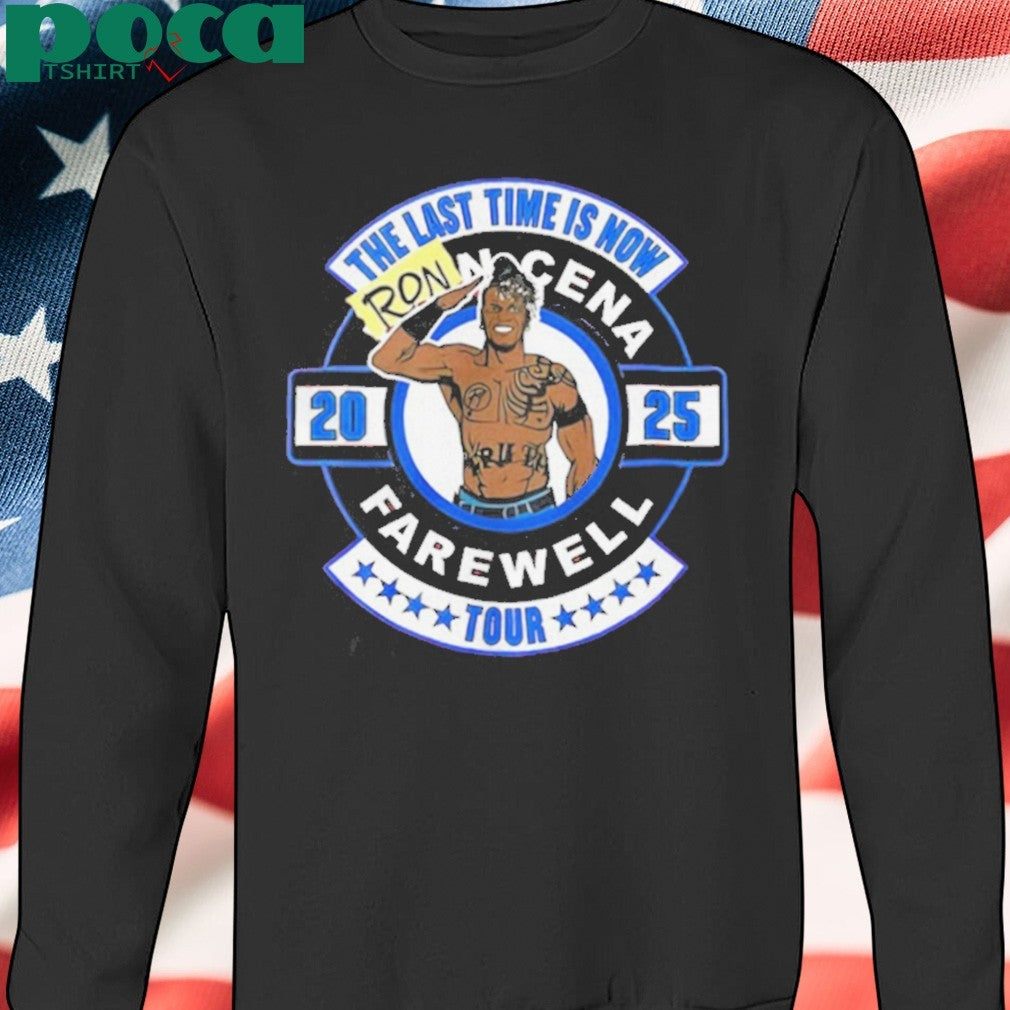 The last time is now Ron Cena Farewell Tour 2025 shirt