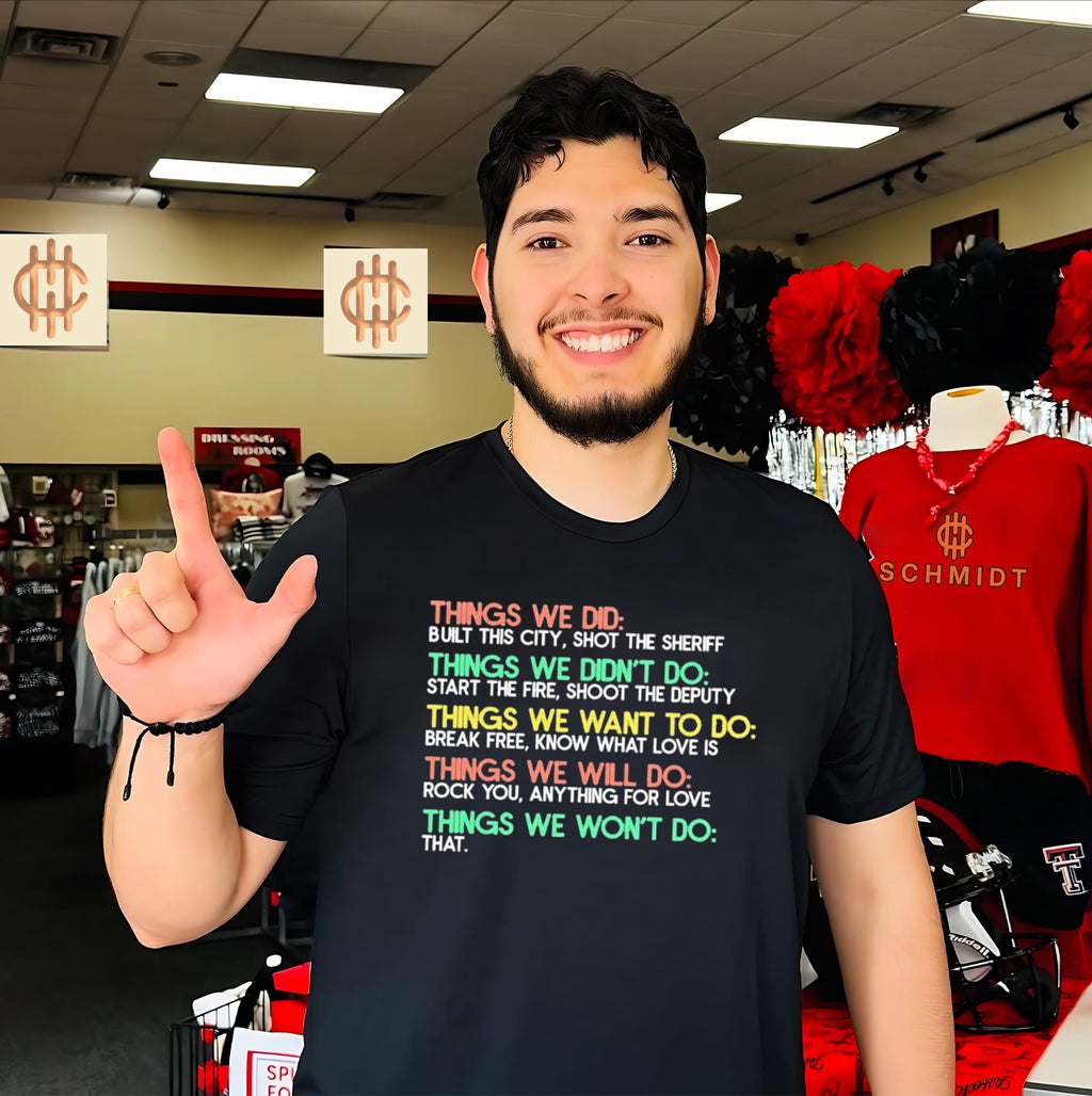 Things We Did and Didn’t Do Music Lyrics List shirt