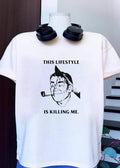 This Lifestyle Is Killing Me Man Smoking Pipe T-Shirt