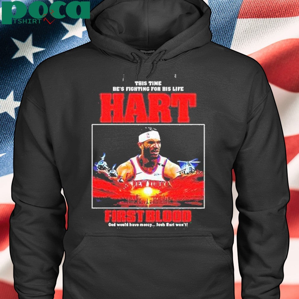 This Time Hes Fighting For His Life Hart First Blood Shirt