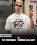 This is the turning point Charlie Kirk shirt