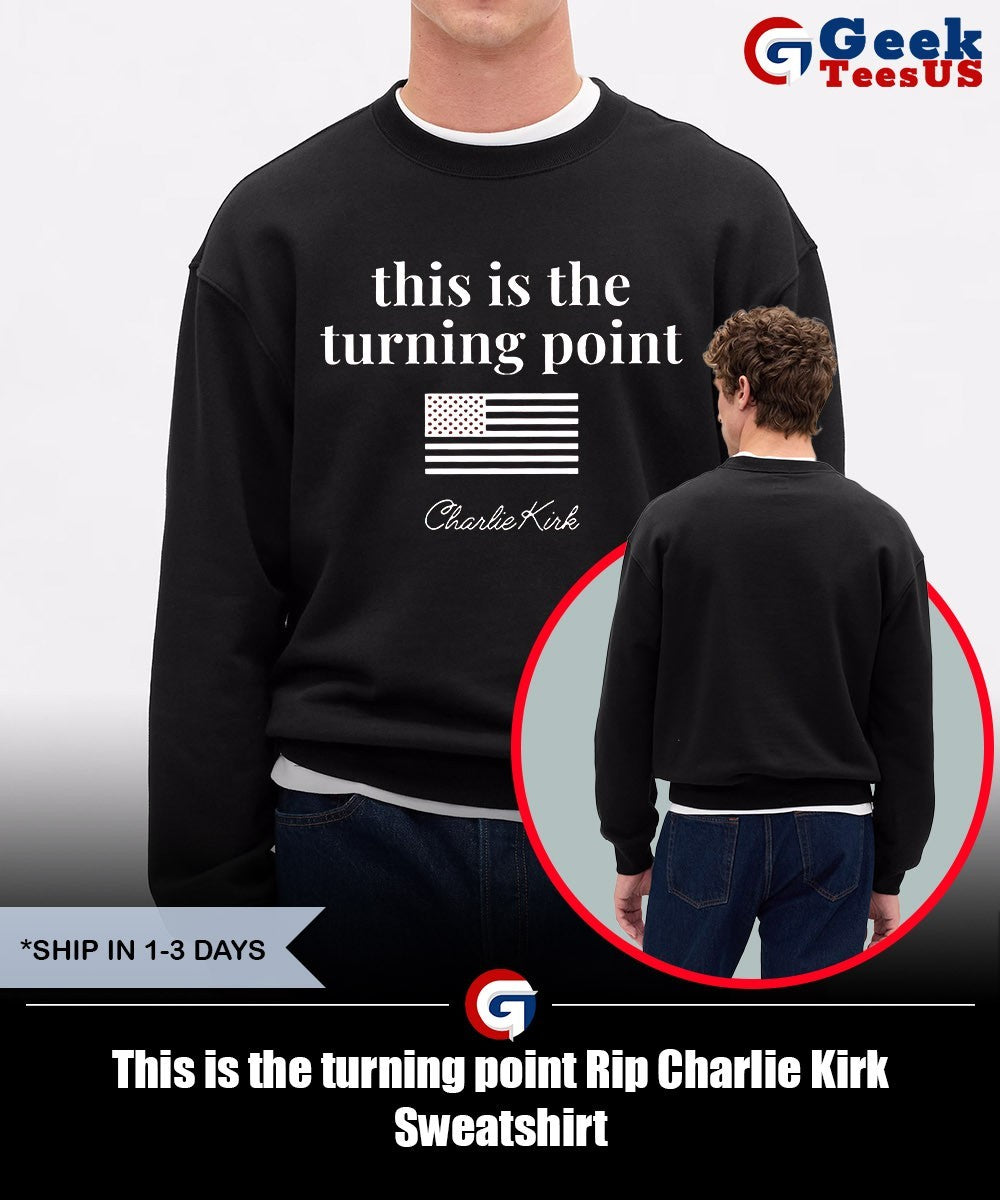 This is the turning point Rip Charlie Kirk shirt