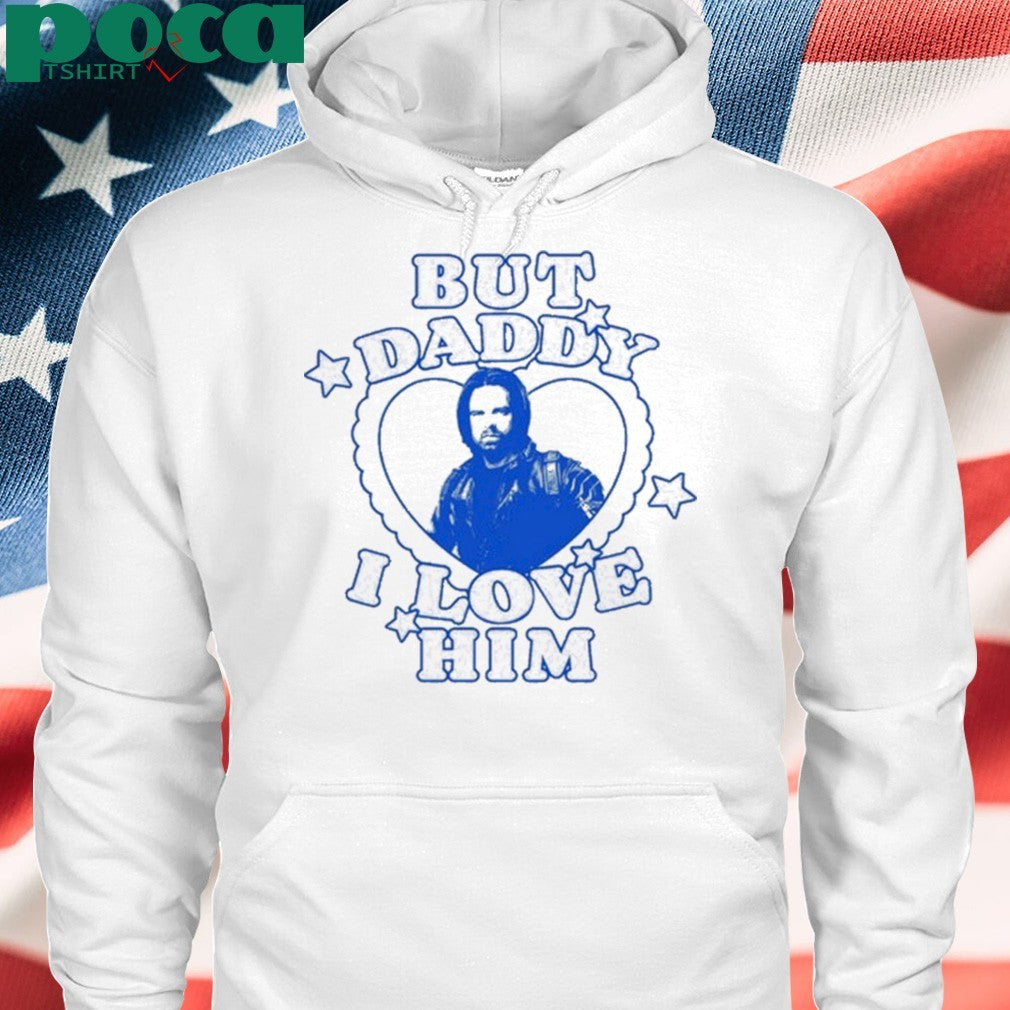 Thunderbolts But Daddy I Love Him Bucky Barnes shirt