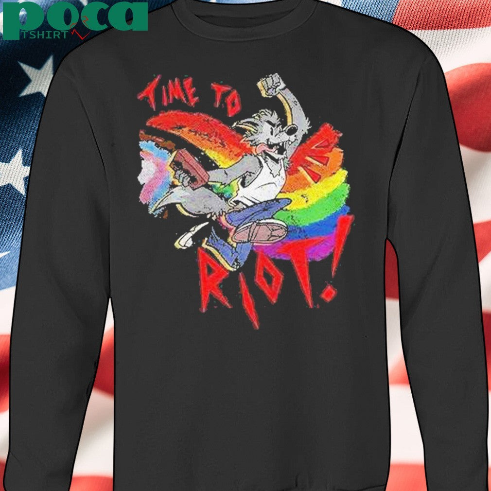 Time To Riot Pride Month Shirt
