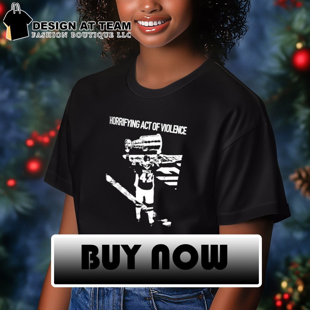 Tom Wilson Willy Washington Capitals Horrifying Act Of Violence shirt