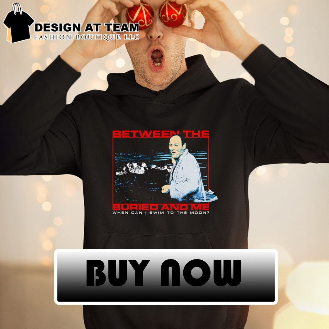 Tony Soprano Swim to the Moon Between the Buried and Me shirt