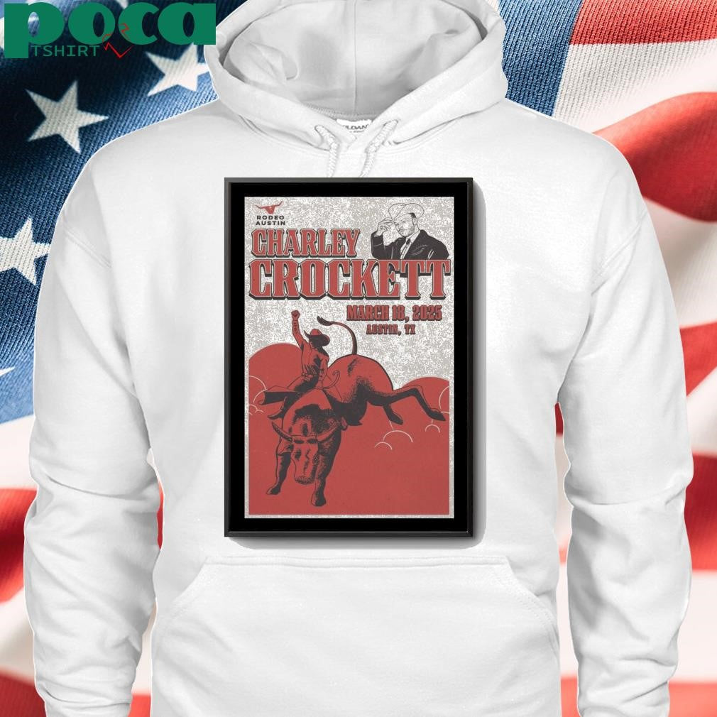 Tour Poster Charley Crockett In Austin TX On March 18 2025 shirt